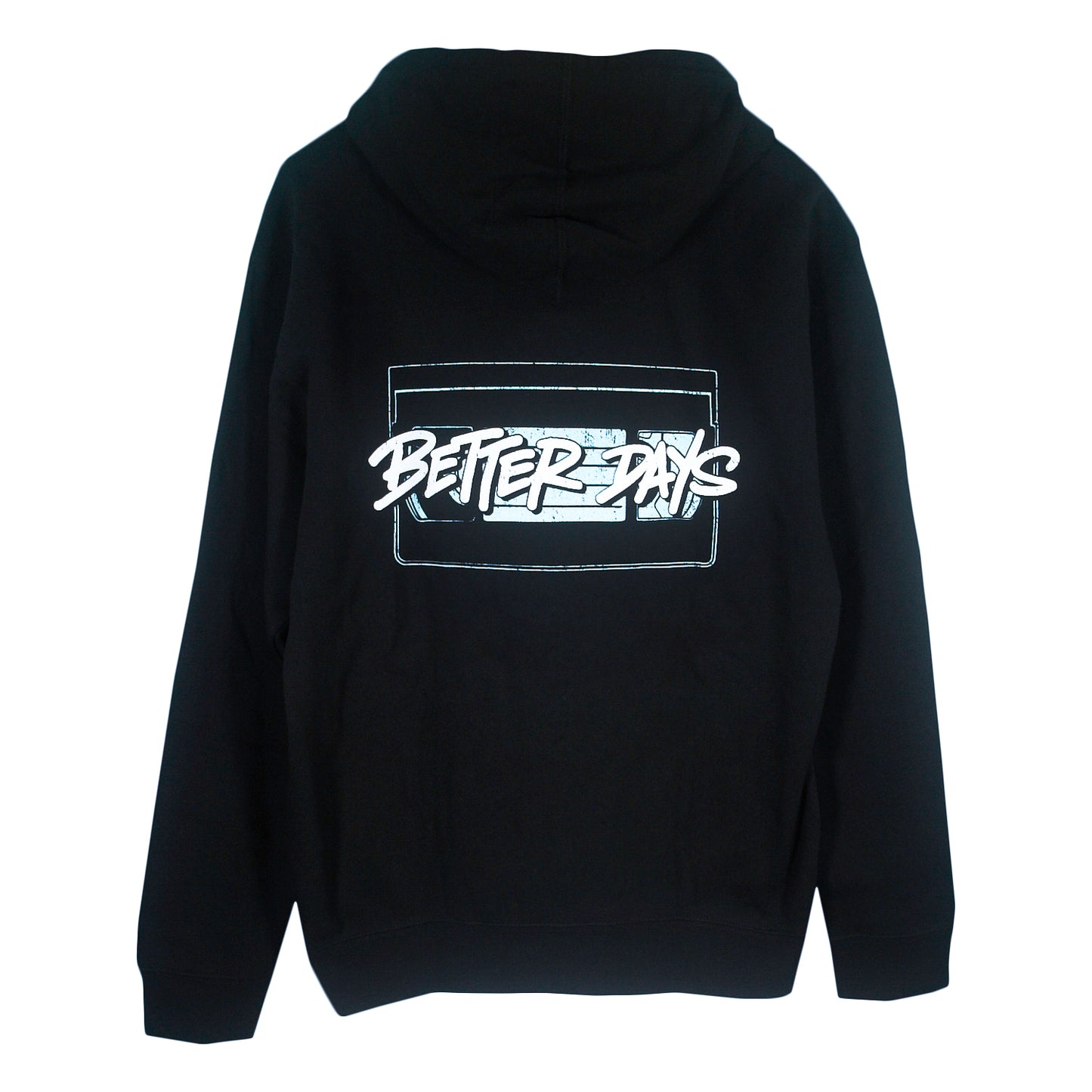 The Better Days VHS - Black Pullover features bold white "BETTER DAYS" graffiti lettering inside a rectangle, centered across the back shoulders. This black midweight hoodie is from Independent Trading Co.