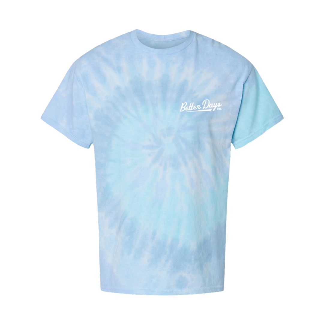 Better Days Tie-Dye T-Shirt