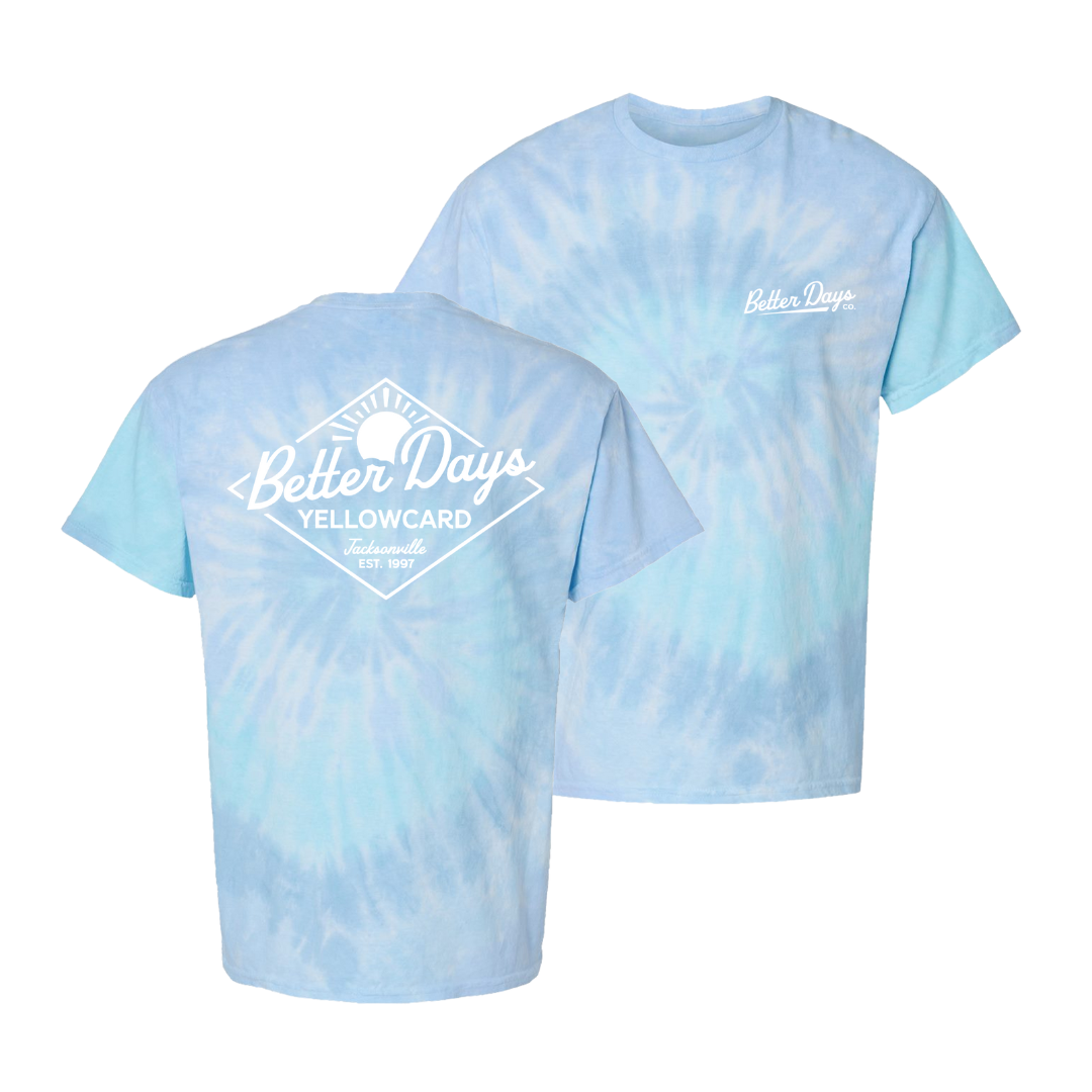 Better Days Tie-Dye T-Shirt