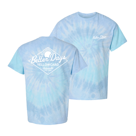 Better Days Tie-Dye T-Shirt