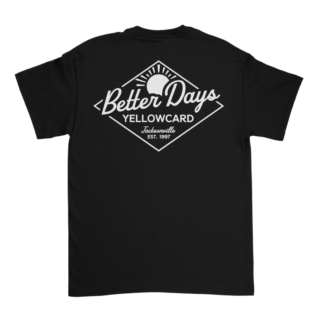 Better Days T-Shirt