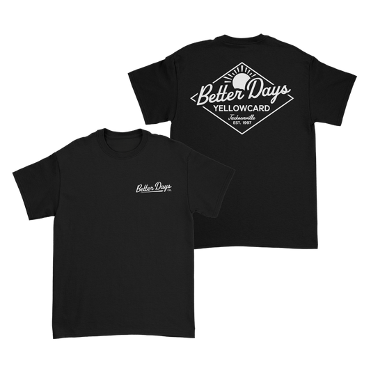 Better Days T-Shirt