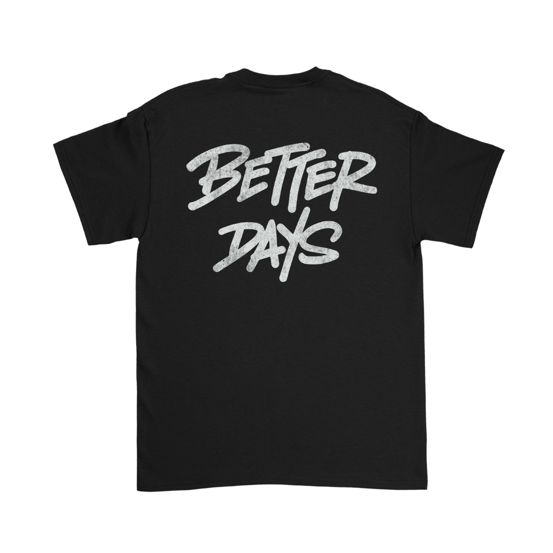 Black Better Days Logo Tee