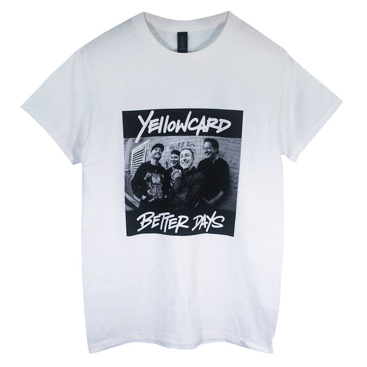 The Better Days Photo - White T-Shirt is a Gildan Heavy Cotton tee featuring a black-and-white photo of four smiling people, "YELLOWCARD" in bold above, and "BETTER DAYS" handwritten below the image.