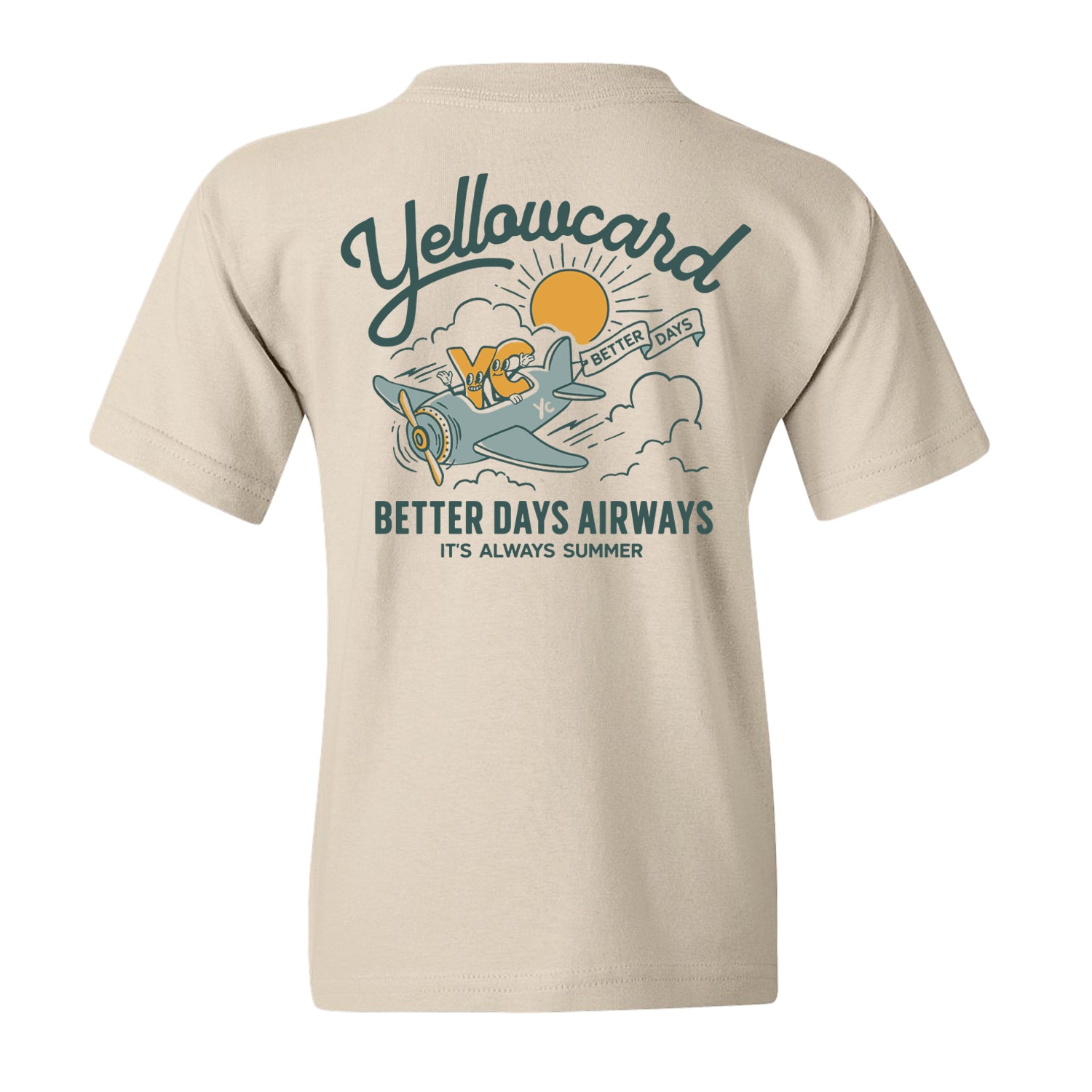 The Better Days Airlines - Natural Youth T-Shirt features Yellowcard text, an airplane with clouds and sun, and banners reading "Better Days" and "Better Days Airways It's Always Summer" on the back. Made from 100% cotton.