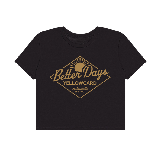 Better Days Crop Tee