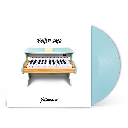 Better Days (Limited Edition Blue Vinyl)
